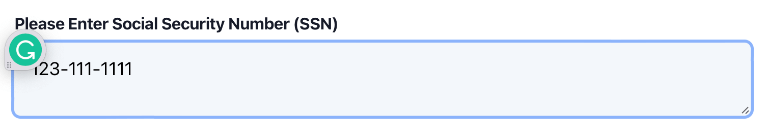 A cropped screenshot of a form-field that shows a social security number entered into a text-area with the Grammarly widget active.